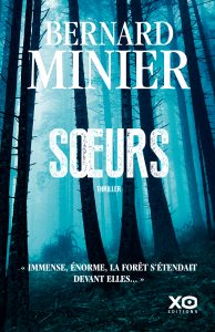 Couverture du thriller Soeurs de Bernard Minier