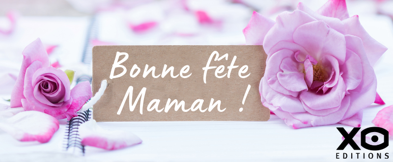 Fête des mères : dites-le lui avec un livre !