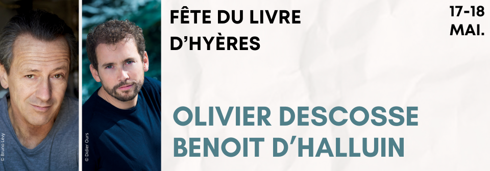 Olivier Descosse & Benoit d'Halluin à la Fête du Livre d'Hyères